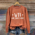 WTF Wine Turkey Family Print Casual Sweatshirt